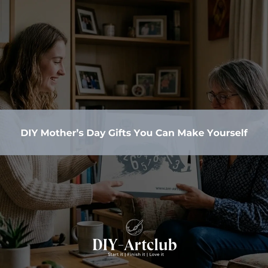 DIY Mother’s Day Gifts You Can Make Yourself