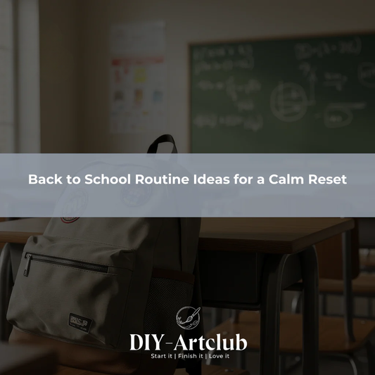 Back to School Routine Ideas for a Calm Reset